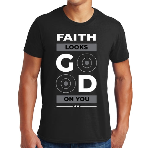 Mens Graphic T-shirt Faith Looks Good