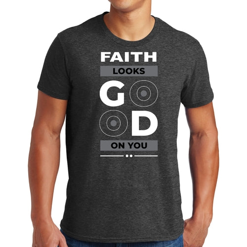 Mens Graphic T-shirt Faith Looks Good