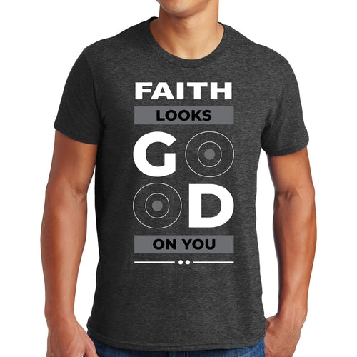 Mens Graphic T-shirt Faith Looks Good