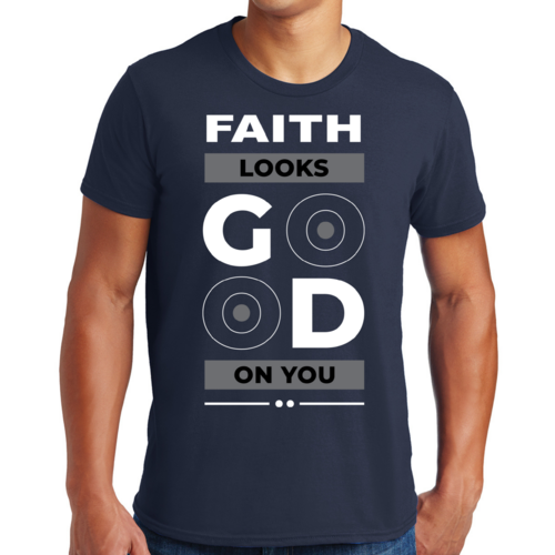 Mens Graphic T-shirt Faith Looks Good