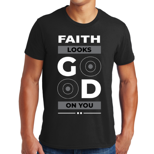 Mens Graphic T-shirt Faith Looks Good