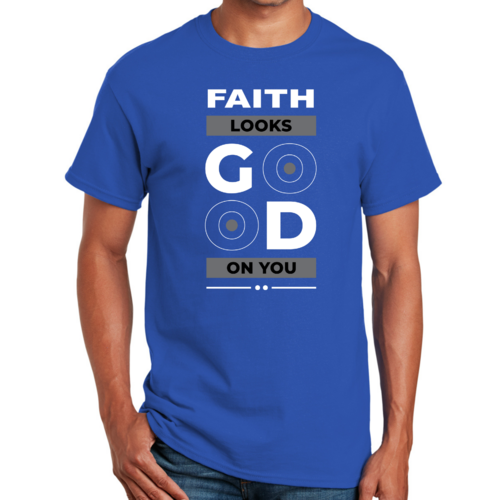 Mens Graphic T-shirt Faith Looks Good