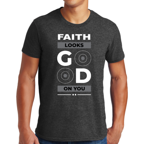 Mens Graphic T-shirt Faith Looks Good